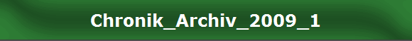 Chronik_Archiv_2009_1